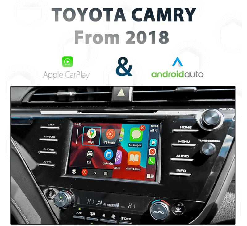 [From 2018] Toyota Camry Apple CarPlay &amp; Android Auto Integration