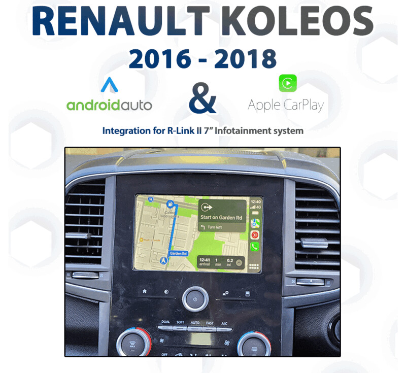 Renault Koleos (2016 to 2017/18 models) with Apple CarPlay and Android Auto integration, designed for vehicles equipped with the 7&quot; R-Link II Infotainment system