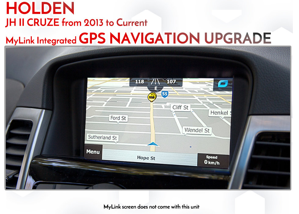 [2013 - 2017] Holden JH -II Cruze - MyLink Audio add-on GPS Navigation Upgrade System