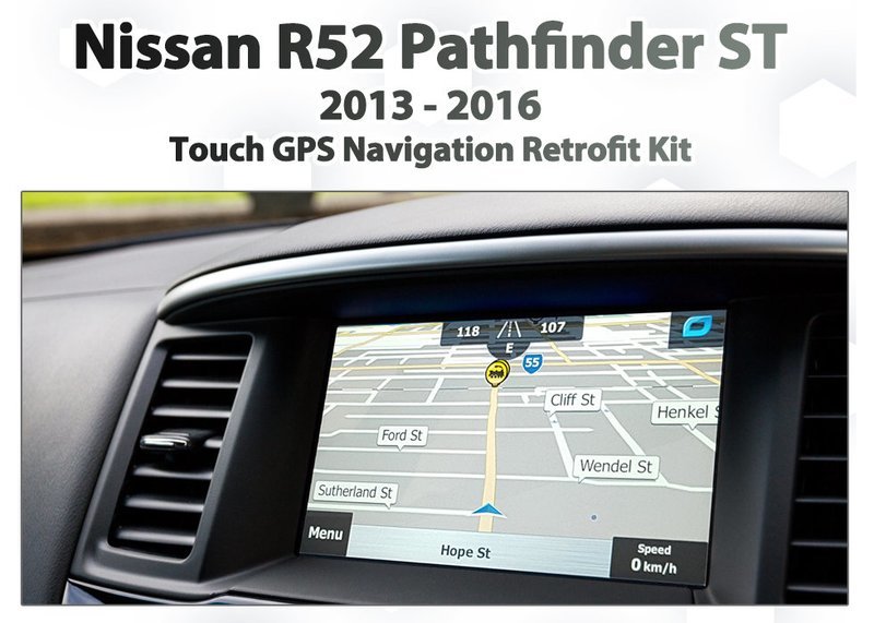 [2013 - 2016] Nissan R52 Pathfinder ST - Touch overlay GPS NAV Integration