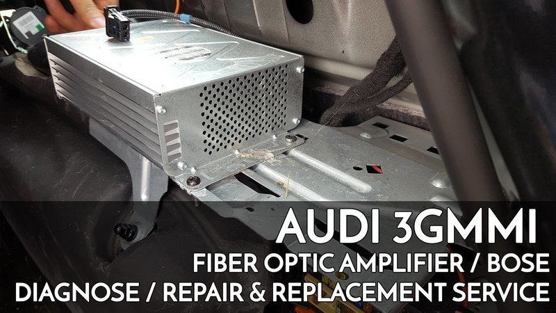 Audi 3G MMi Fiber Optic / BOSE Amplifier Repair / Replacement OEM service