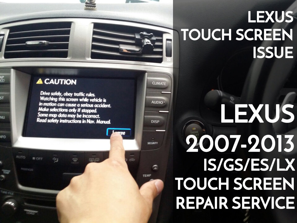 [2005-12]Lexus genuine Touch panel replacement &amp; calibrate service - For IS / GS / ES / LX
