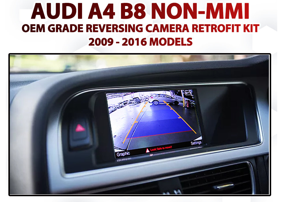 Audi A4 B8 2009 to 2016 3G Symphony / Concert Factory Audio Integrated Trunk Handle Reversing Camera Retrofit Kit