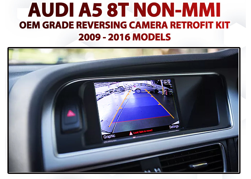 AUDI A5 8T 2009 to 2016 - 3G Symphony / Concert Factory Audio Integrated Trunk Handle Reversing Camera Retrofit Kit