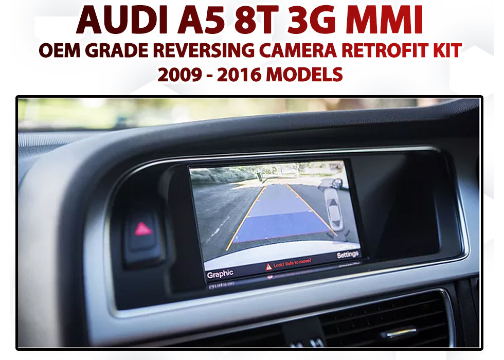 Audi A5 8T (MY09-18) Reverse Camera Integration Kit