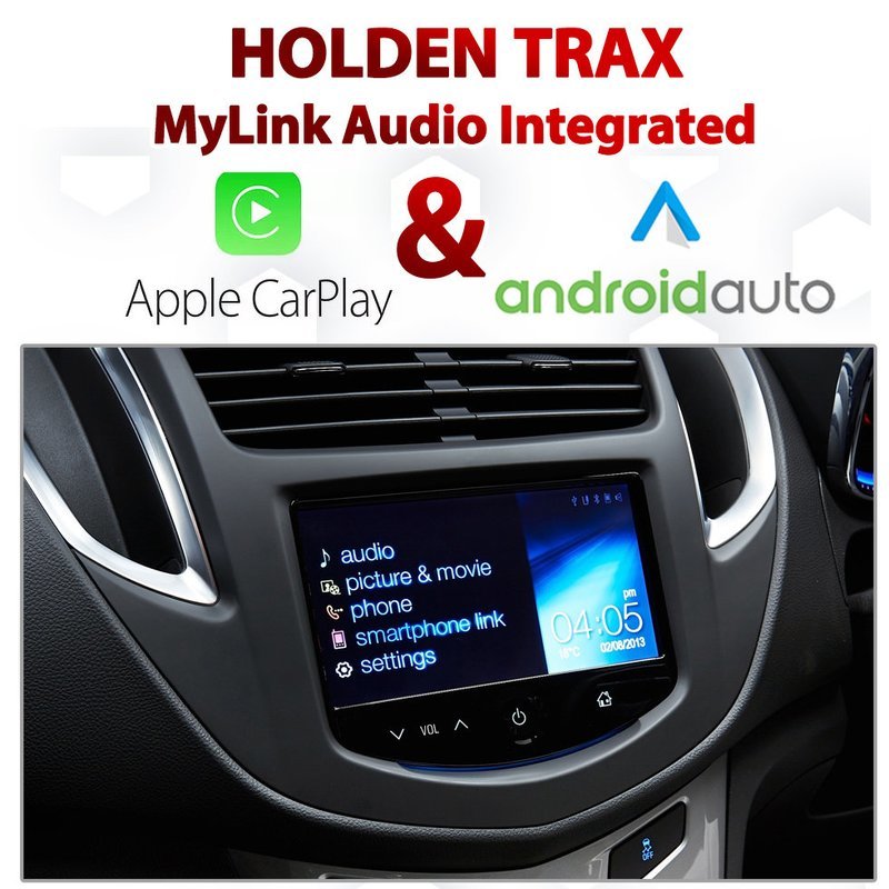 Holden / Chevrolet Trax MyLink Integrated Android Auto &amp; Apple CarPlay Package Kit