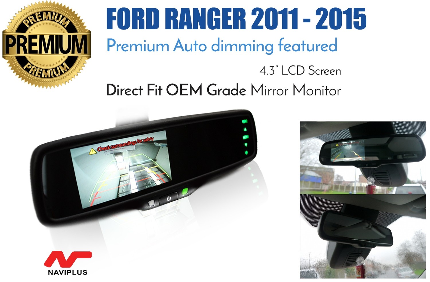 Ford PK Ranger -  Premium 4.3&quot; LCD Rearview Mirror Monitor