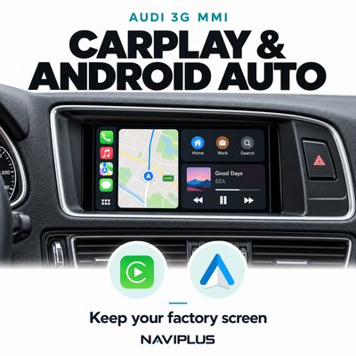 Apple CarPlay &amp; Android Auto Integration for Audi with 3G MMI Audio System