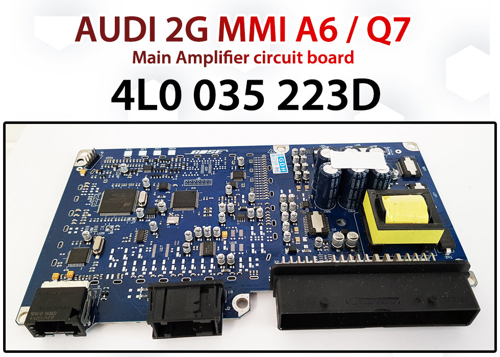 Audi A6 / Q7 2G MMI BOSE Amplifier Circuit Board OEM New — 4L0 035 223 D