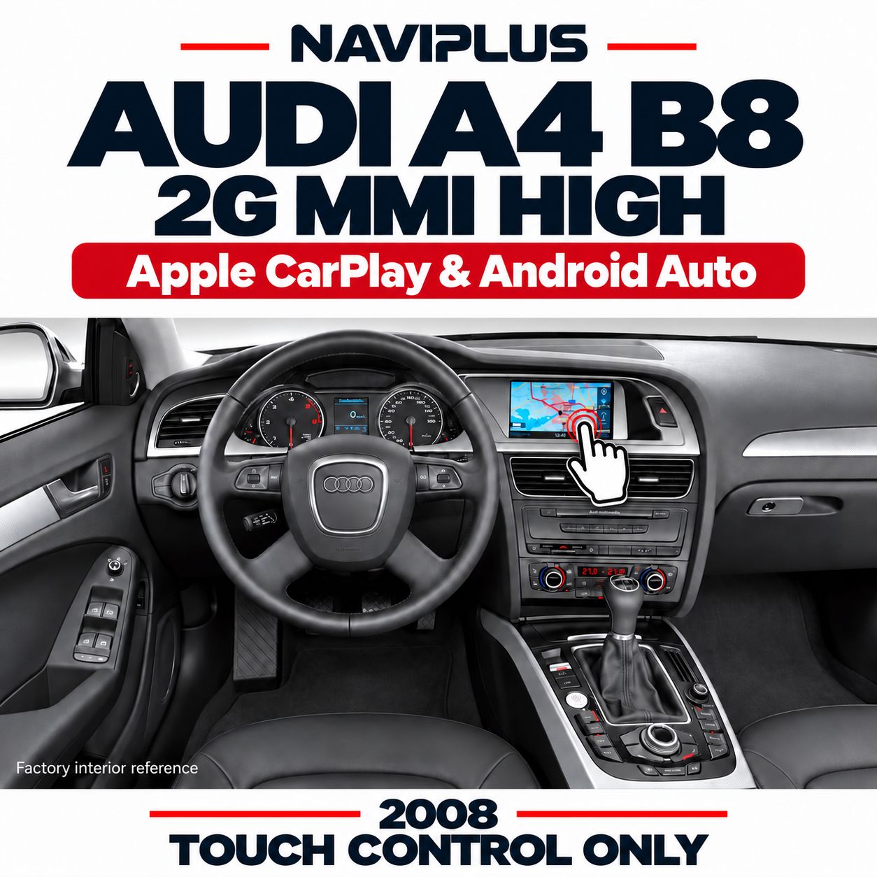 Audi A4 B8 2008 2G MMI High Apple CarPlay &amp; Android Auto Integration with Touch Overlay
