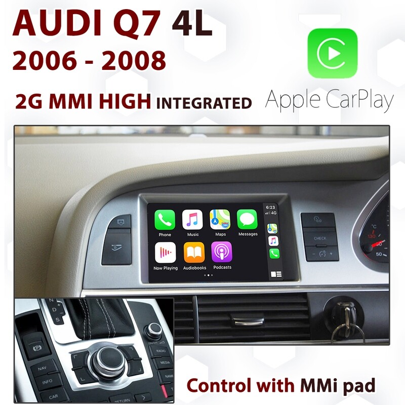 Audi Q7 4L 2006–2008 2G MMI High Apple CarPlay &amp; Android Auto Integration