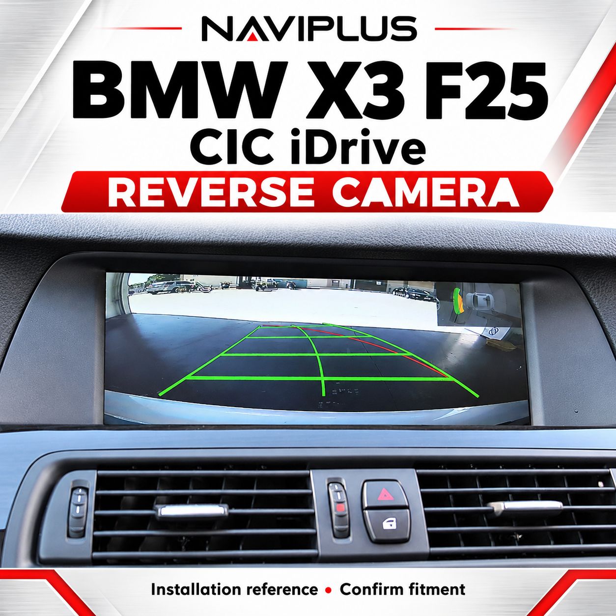 BMW X3 F25 CIC iDrive Reverse Camera Integration | 2011–2012