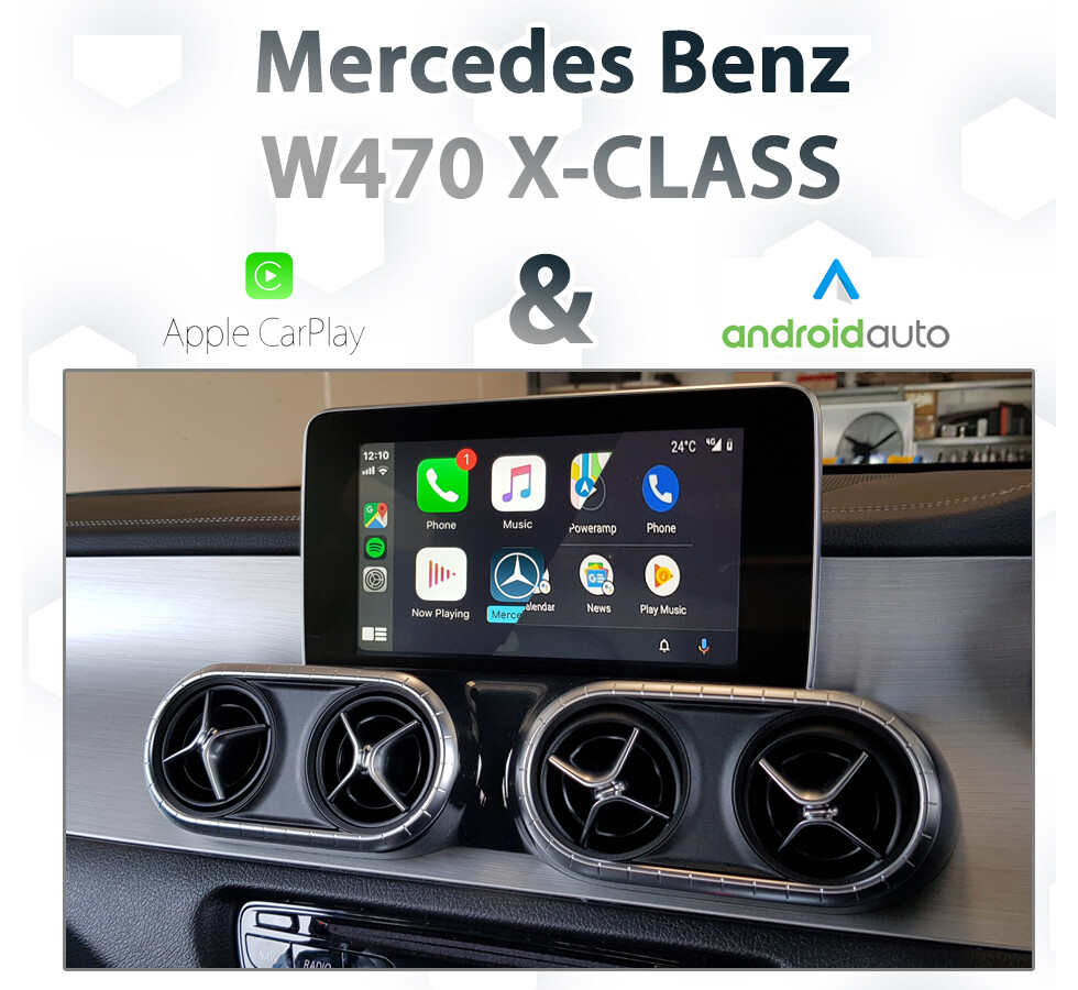 Mercedes Benz W470 X-Class - Apple CarPlay &amp; Android Auto Integration