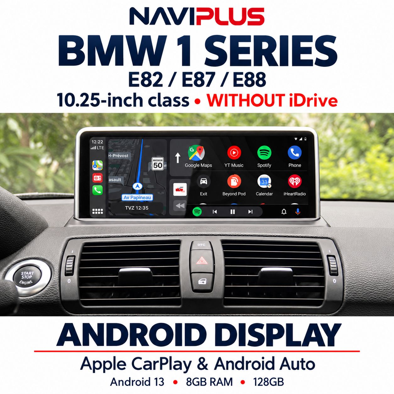 BMW 1 Series E82 / E87 / E88 10.25″ Android 13 CarPlay &amp; Android Auto Display — Without iDrive