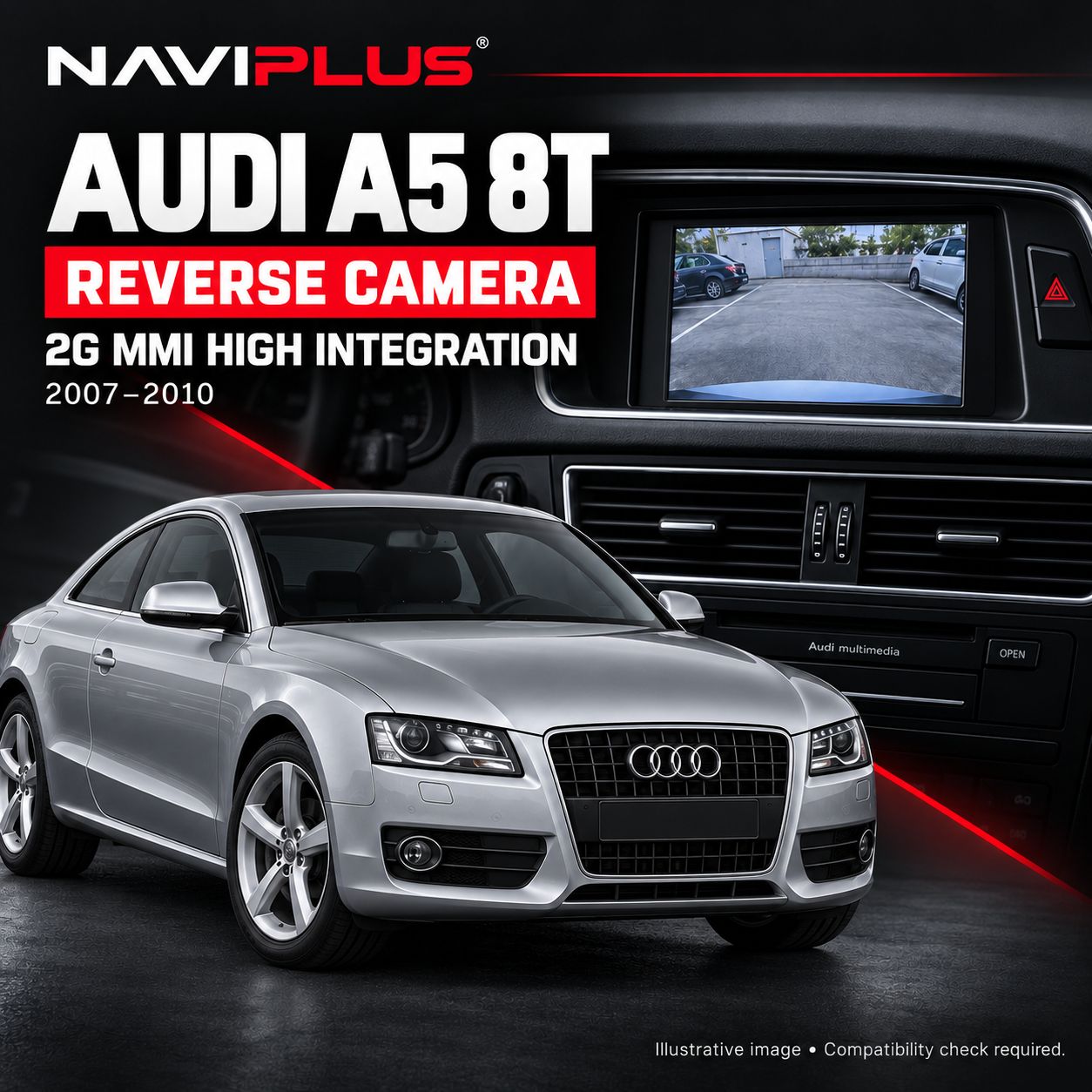 Audi A5 8T 2G MMI High Reverse Camera Integration 2007–2010