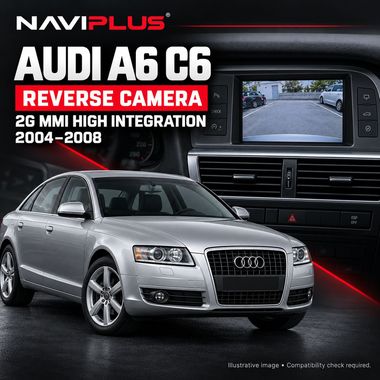 Audi A6 C6 2G MMI High Reverse Camera Integration 2004–2008