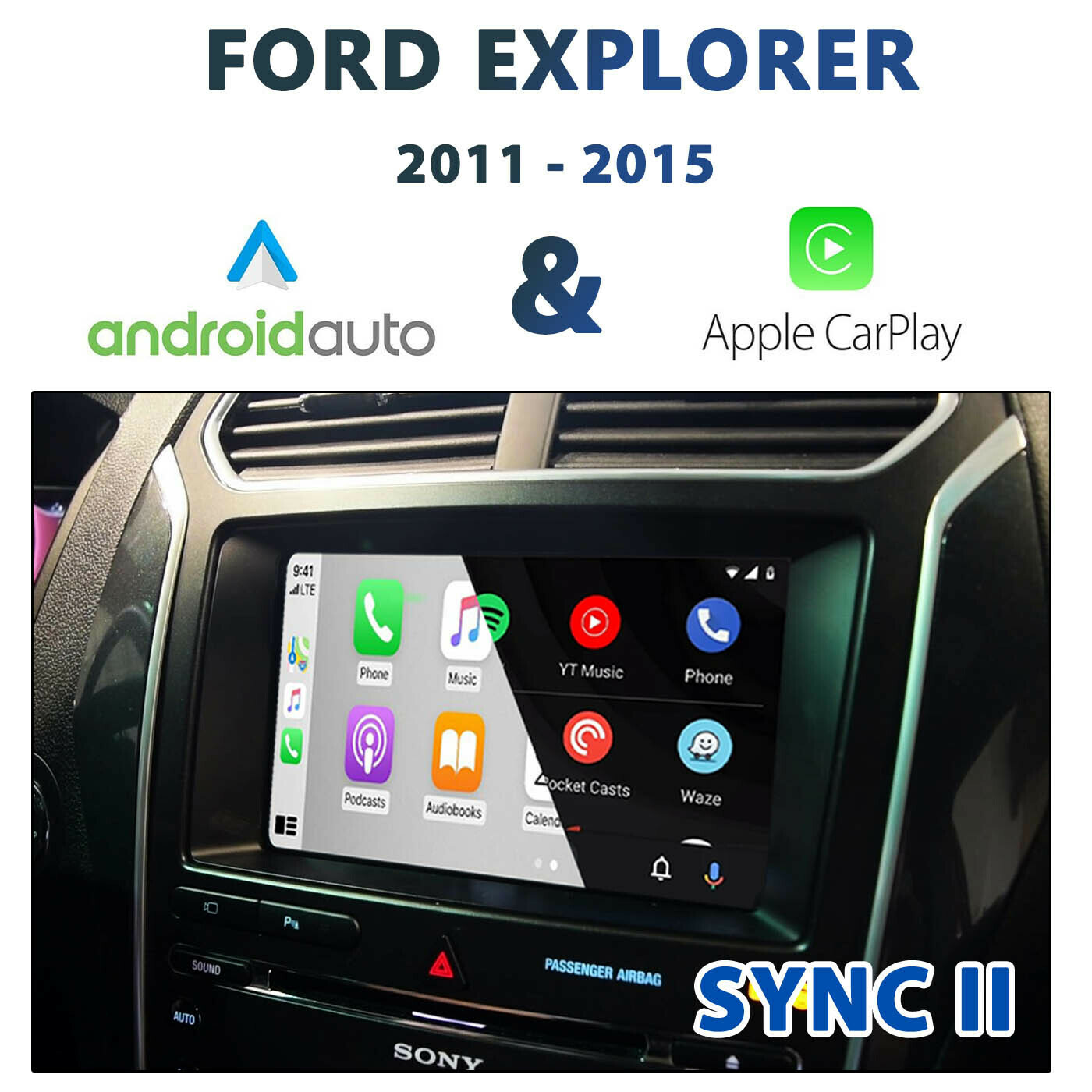 Ford Explorer Sync2 (2011-2015) Apple CarPlay &amp; Android Auto Integration