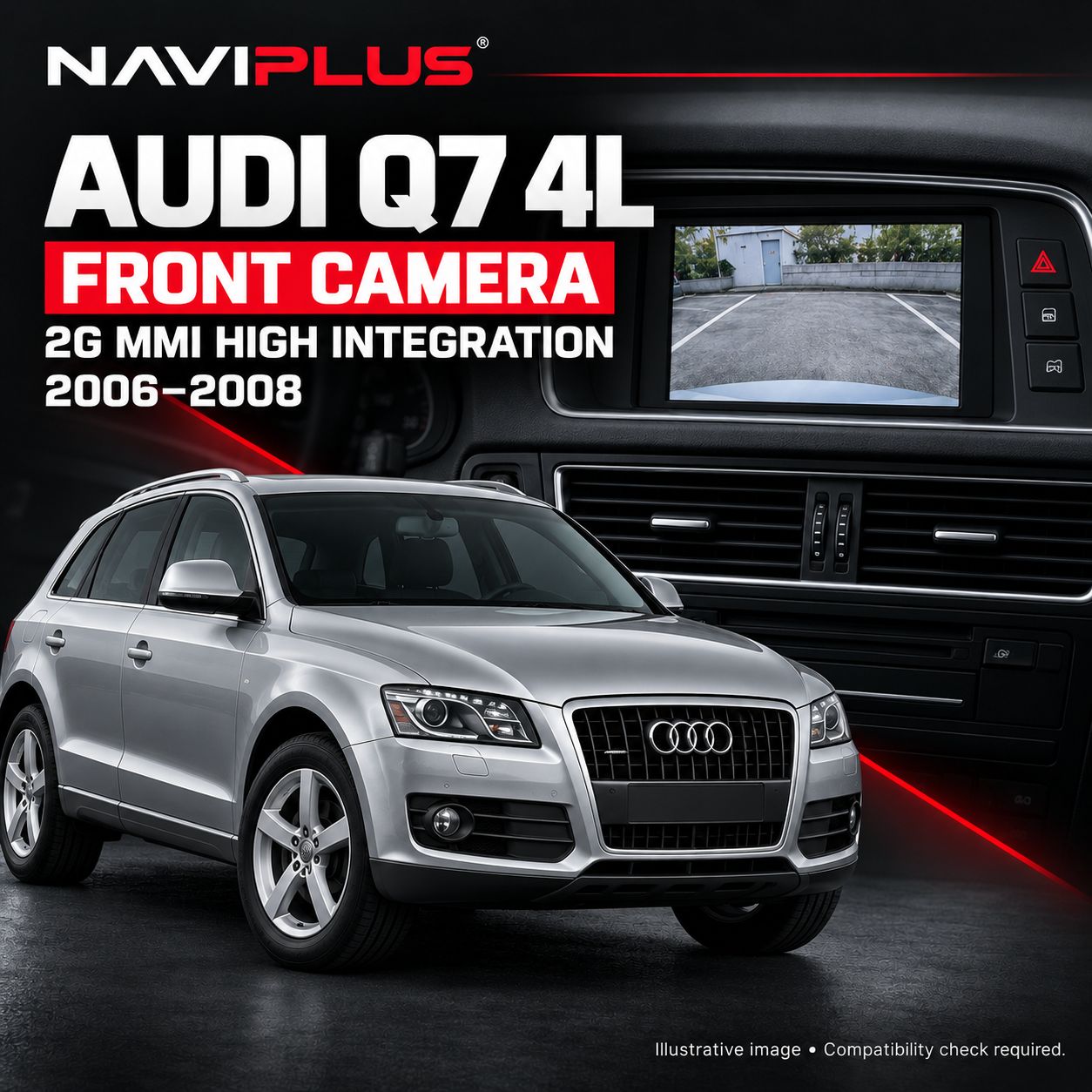 Audi Q7 4L 2G MMI High Front Camera Integration Kit 2006–2008