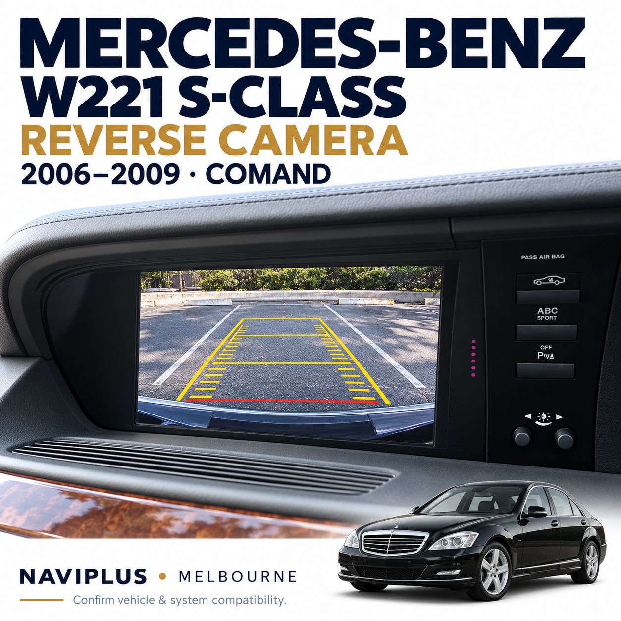 Mercedes-Benz W221 S-Class Reverse Camera Integration – 2006–2009