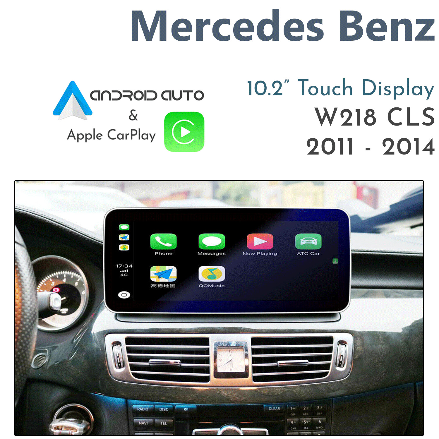Mercedes-Benz C218/X218 CLS-Class (2011-2014) – 10.2" Android 14 Touch Display with Apple CarPlay &amp; Android Auto Integration
