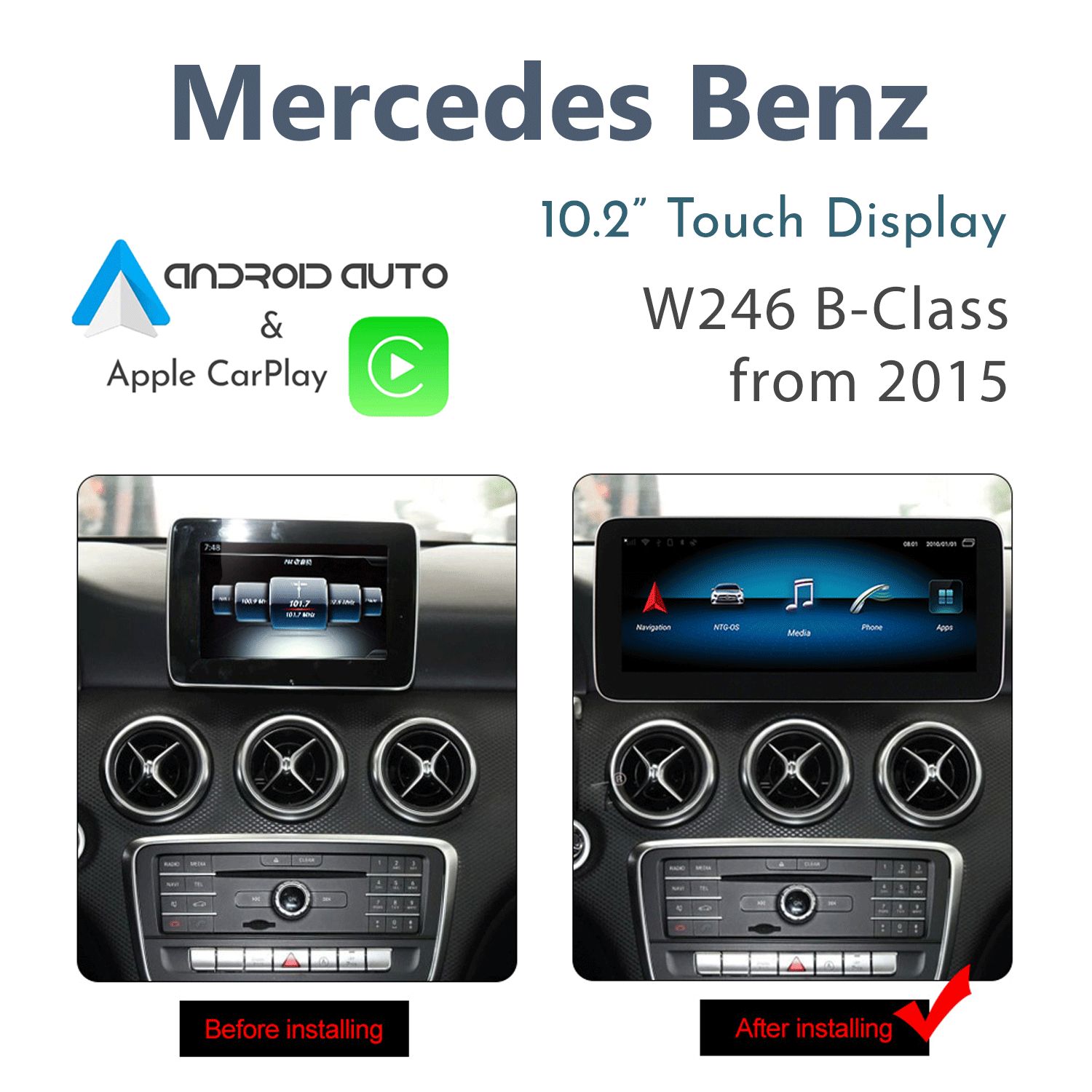 [NTG 5.1+] Mercedes-Benz W246 B-Class – 10.2" Android 14 Touch Display with Apple CarPlay &amp; Android Auto Integration