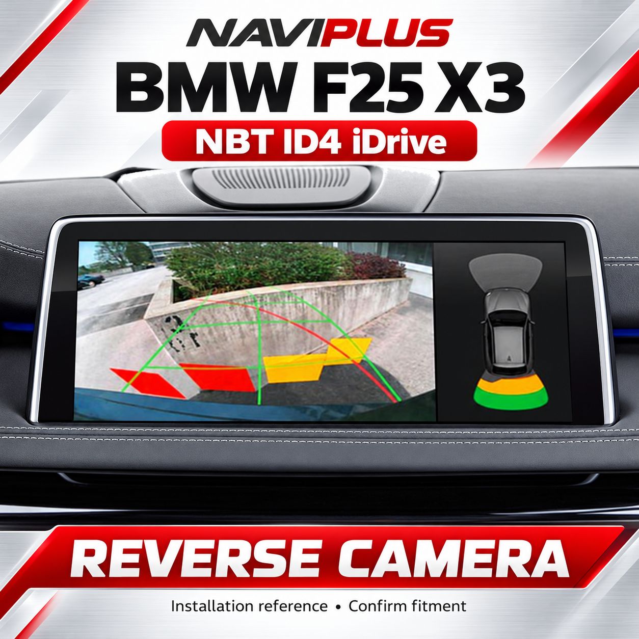 BMW X3 F25 NBT ID4 iDrive Reverse Camera Integration 2013–2017