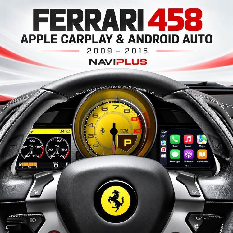 Ferrari 458 Apple CarPlay &amp; Android Auto Integration 2009–2015