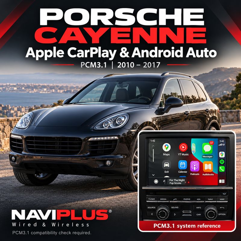 Porsche Cayenne PCM3.1 Apple CarPlay &amp; Android Auto Integration 2010–2017