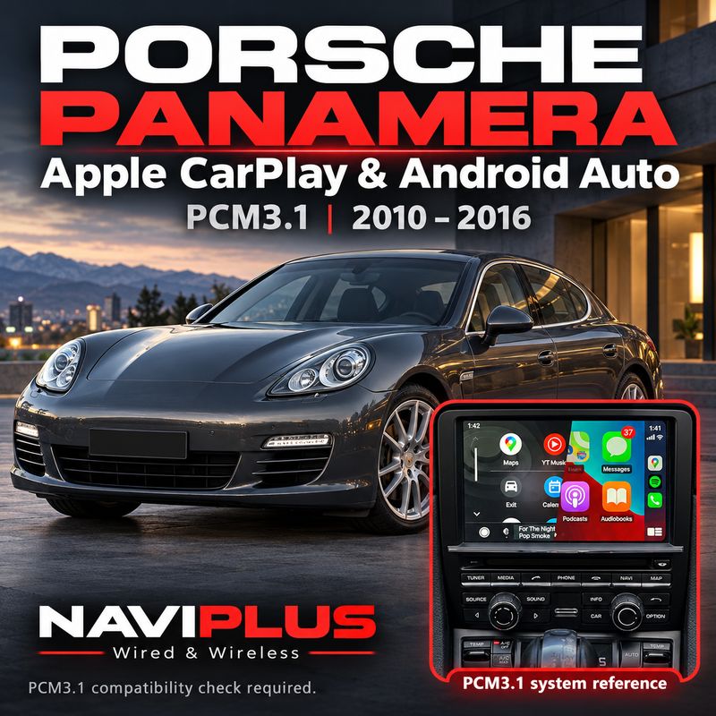 Porsche Panamera PCM3.1 Apple CarPlay &amp; Android Auto Integration 2010–2016