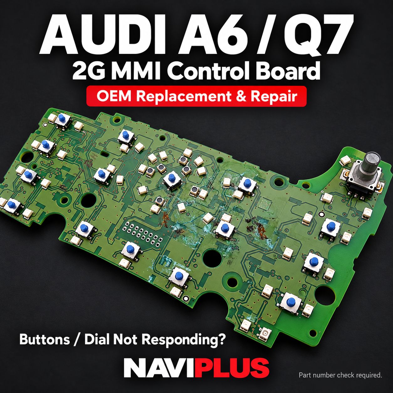 Audi A6 / A6L / Q7 2G MMI Navigation Control PCB OEM Replacement &amp; Repair