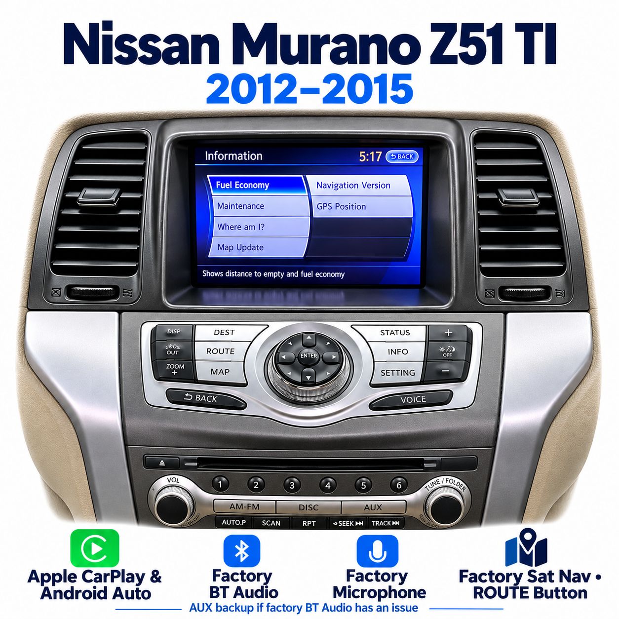 Nissan Murano Z51 TI 2012–2015 Apple CarPlay &amp; Android Auto Integration – ROUTE Button