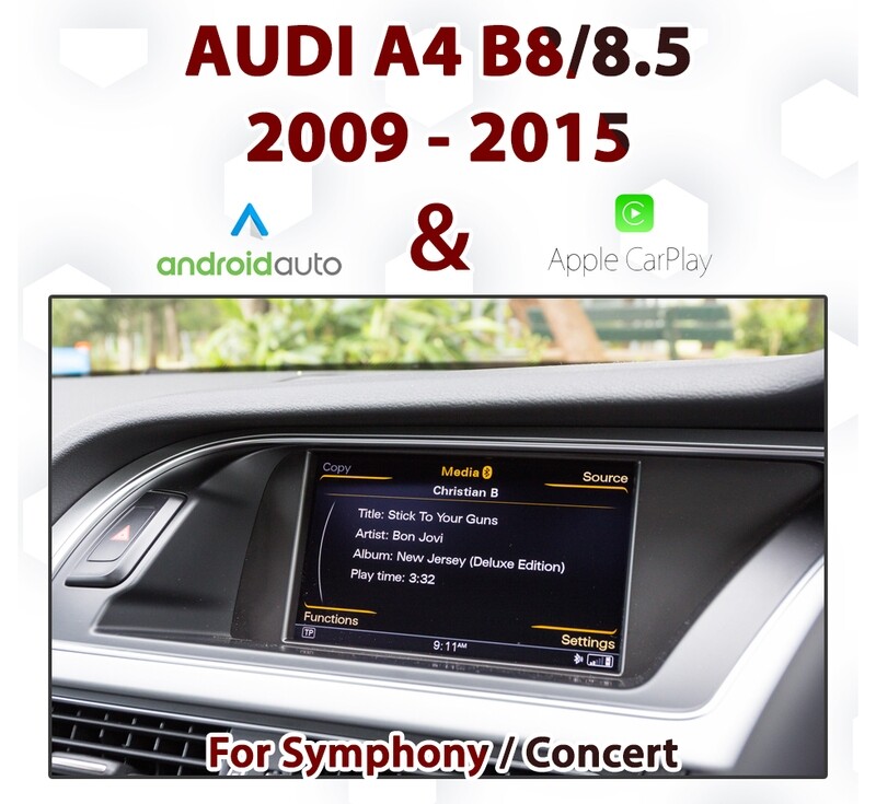 Audi A4 B8 / B8.5 Symphony &amp; Concert Touch + Dial Apple CarPlay &amp; Android Auto Integration (2009–2014)