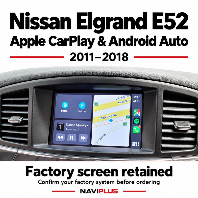 Nissan Elgrand E52 Apple CarPlay &amp; Android Auto Integration | 2011–2018