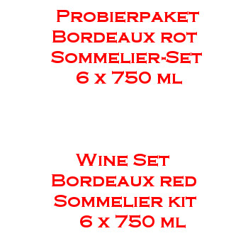 Probierpaket Bordeaux rot Sommelier-Set 6 x 750ml Flaschen Rotwein Probierpaket Bordeaux rot Sommelier-Set 6 x 750ml Flaschen Rotwein