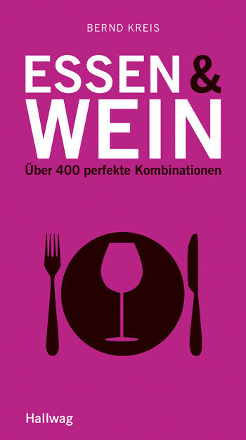 ESSEN & WEIN - Bernd Kreis 160 Seiten Taschenbuch
