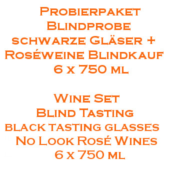 PROBIERPAKET Blindprobe Roséweine Probierglas schwarz plus 6 x 750ml Flaschen