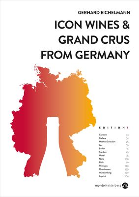 Gerhard Eichelmann Icon Wines and Grand Crus from Germany