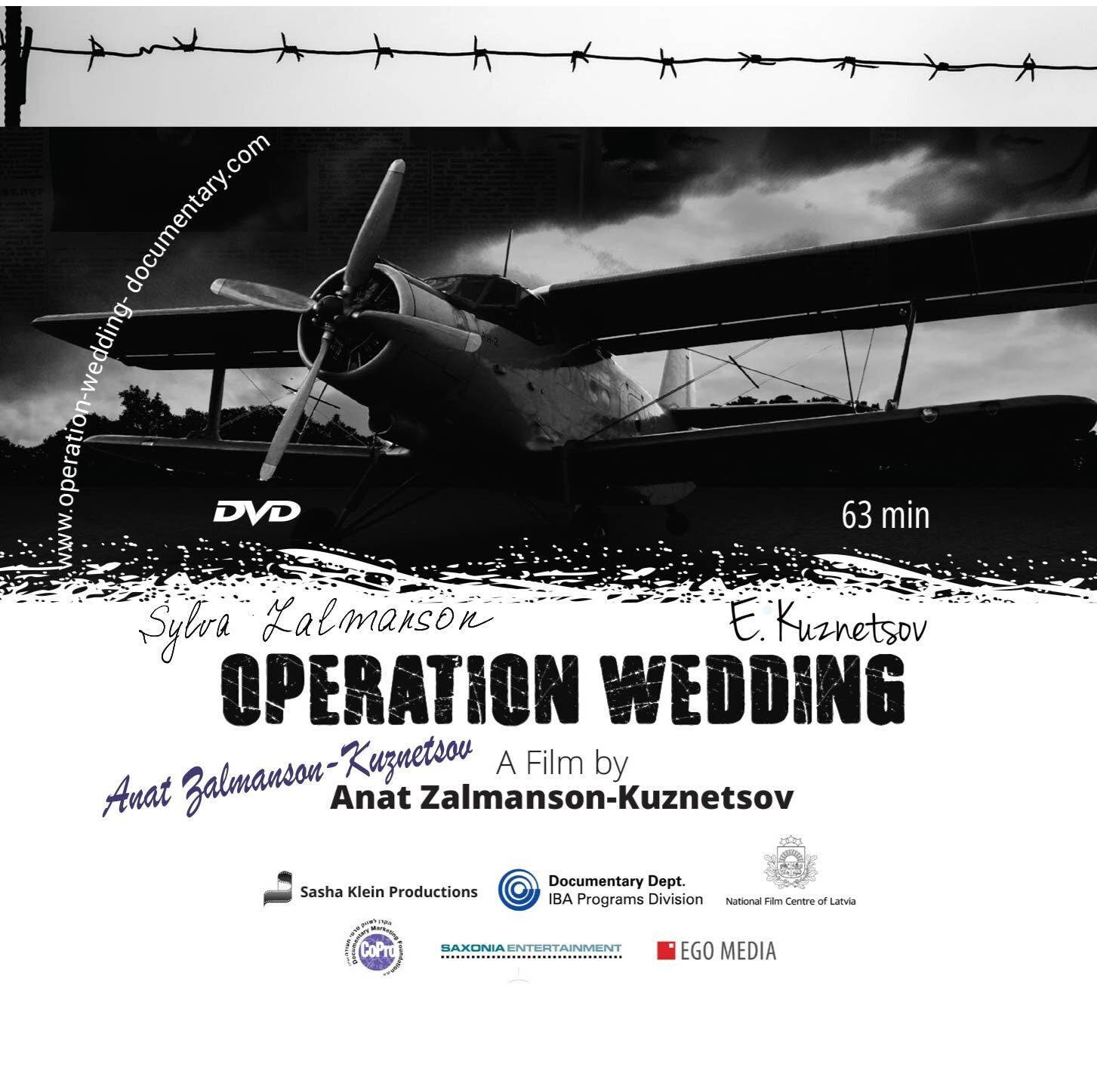 לסרט &quot;מבצע חתונה&quot; עם חתימות של DVD
סילווה זלמנסון, אדוארד קוזניצוב
וענת זלמנסון קוזניצוב
