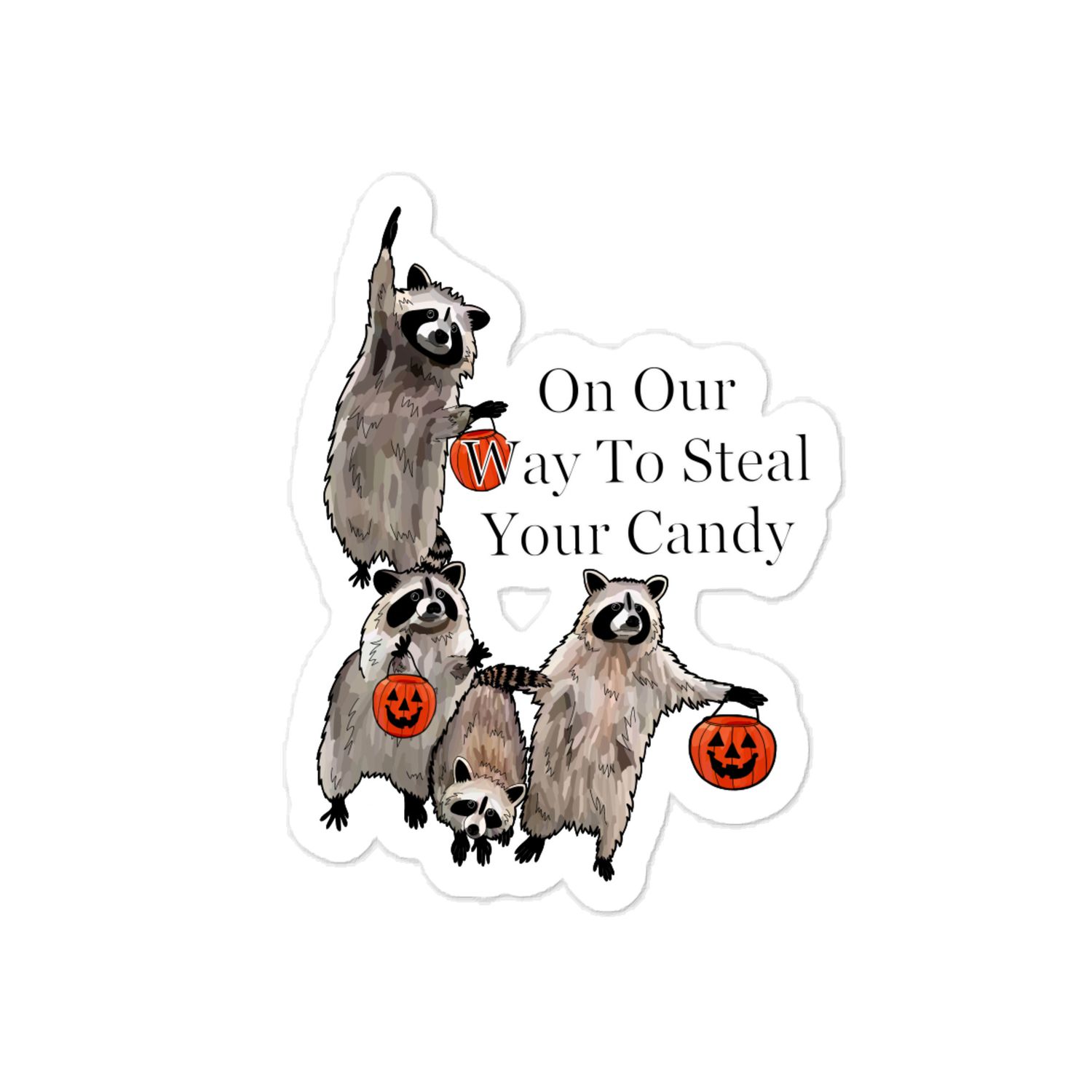 "Coming to Steal Your Candy" Sticker