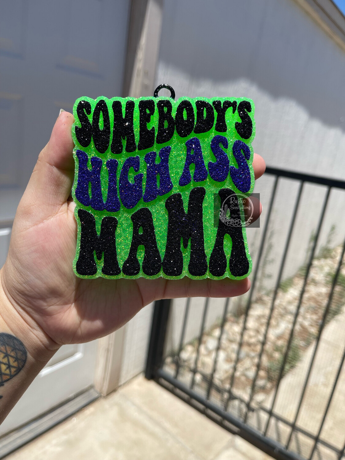 Somebody’s High Ass Mama