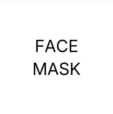 FACE MASKS