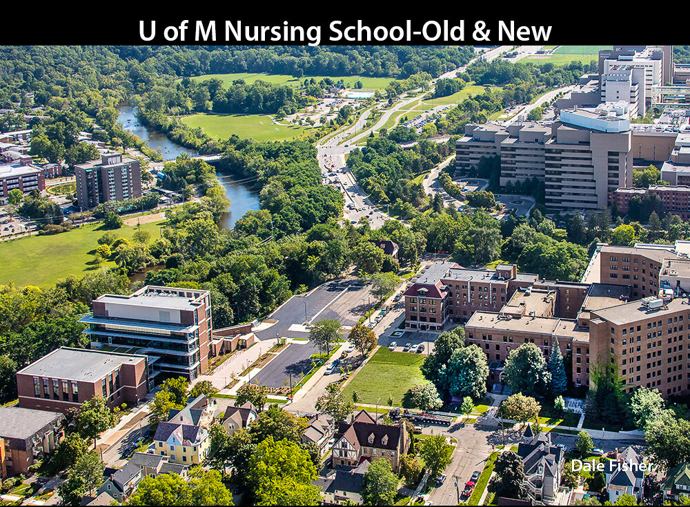 U of M Nursing School- Old & New