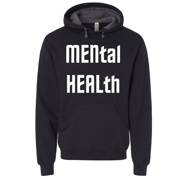 MENtal HEALth Hoodie