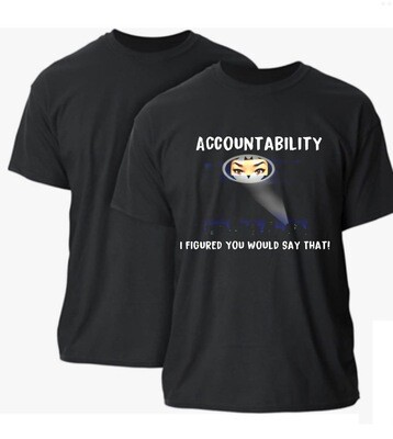 The Queen Of Accountability Shirt