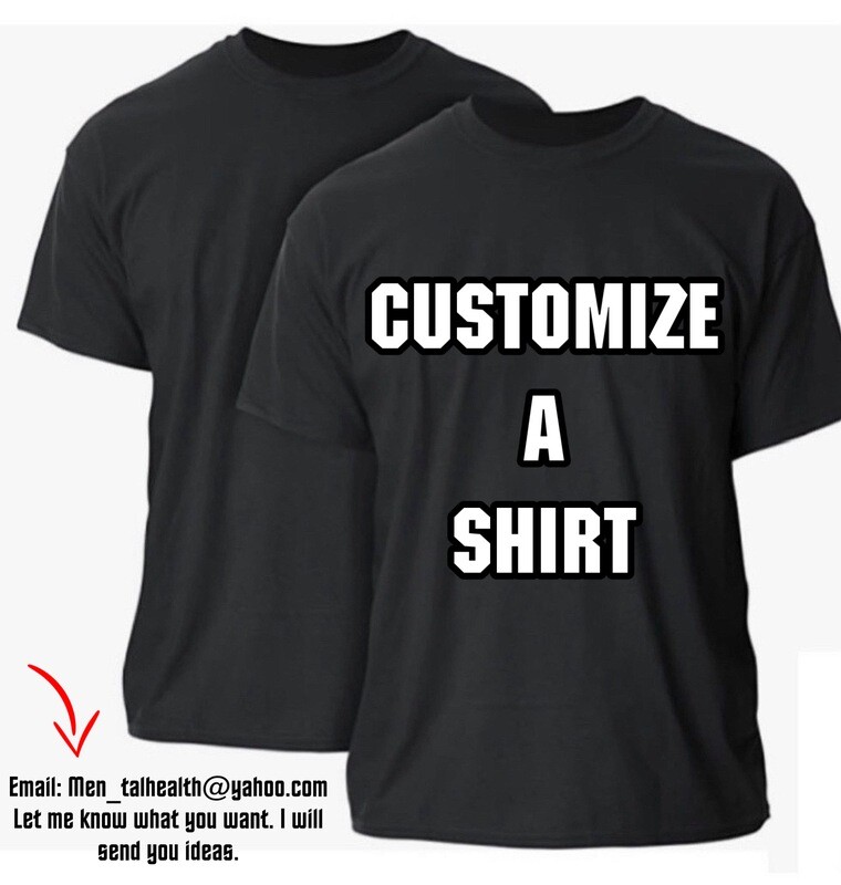 Customize A Shirt!