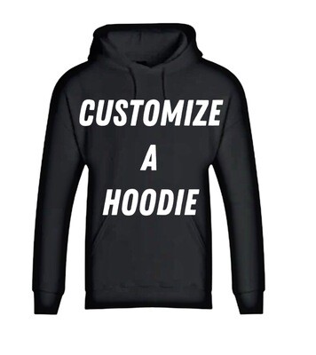 Customize A Hoodie