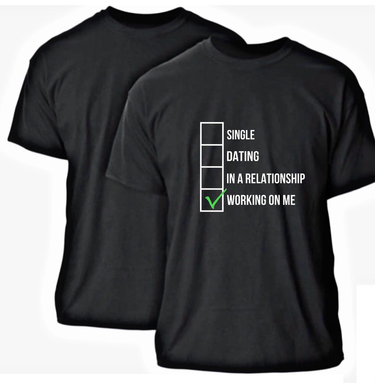 Working On Me Shirt