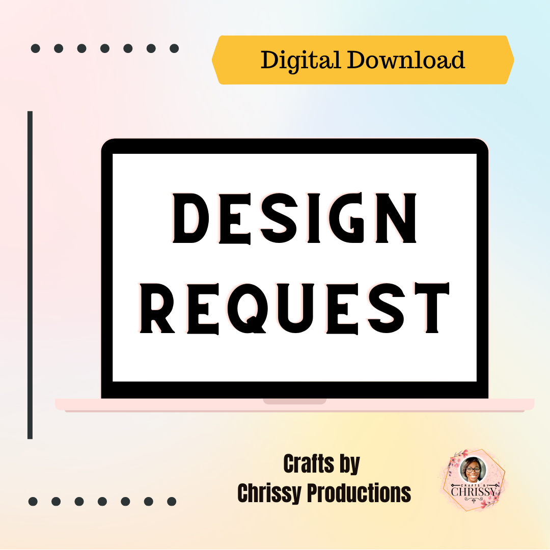 Design Request