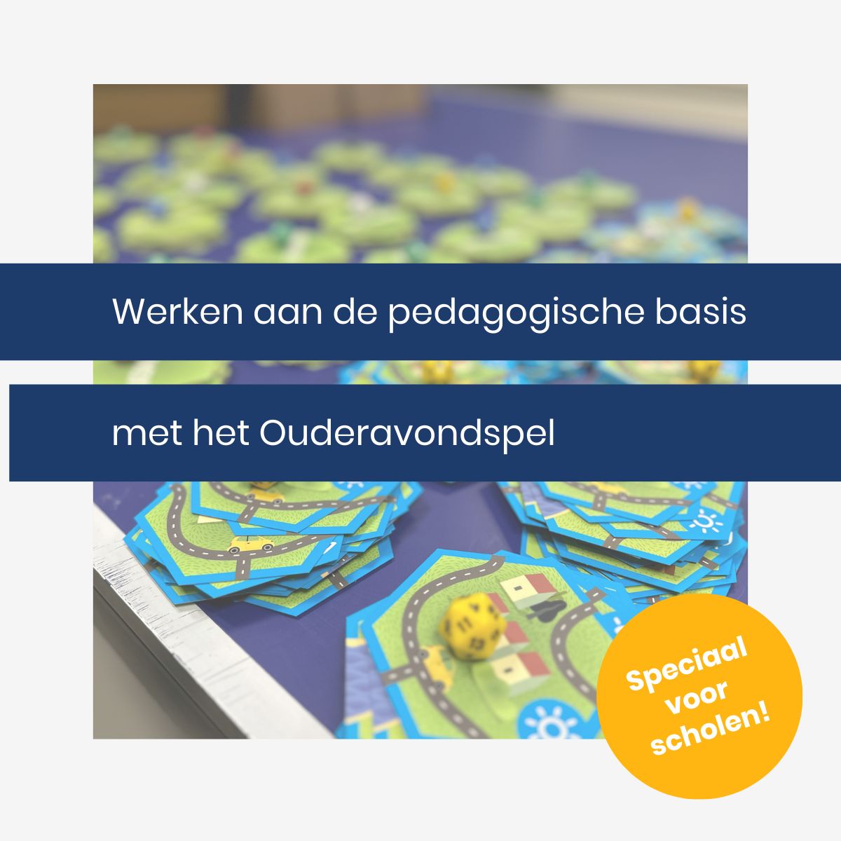 Ouderavondspel inclusief 'Werken aan de pedagogische basis' - de vragenset