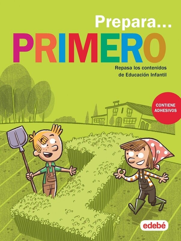 Prepara... primero. Repasa los contenidos de Educación infantil. Edebé